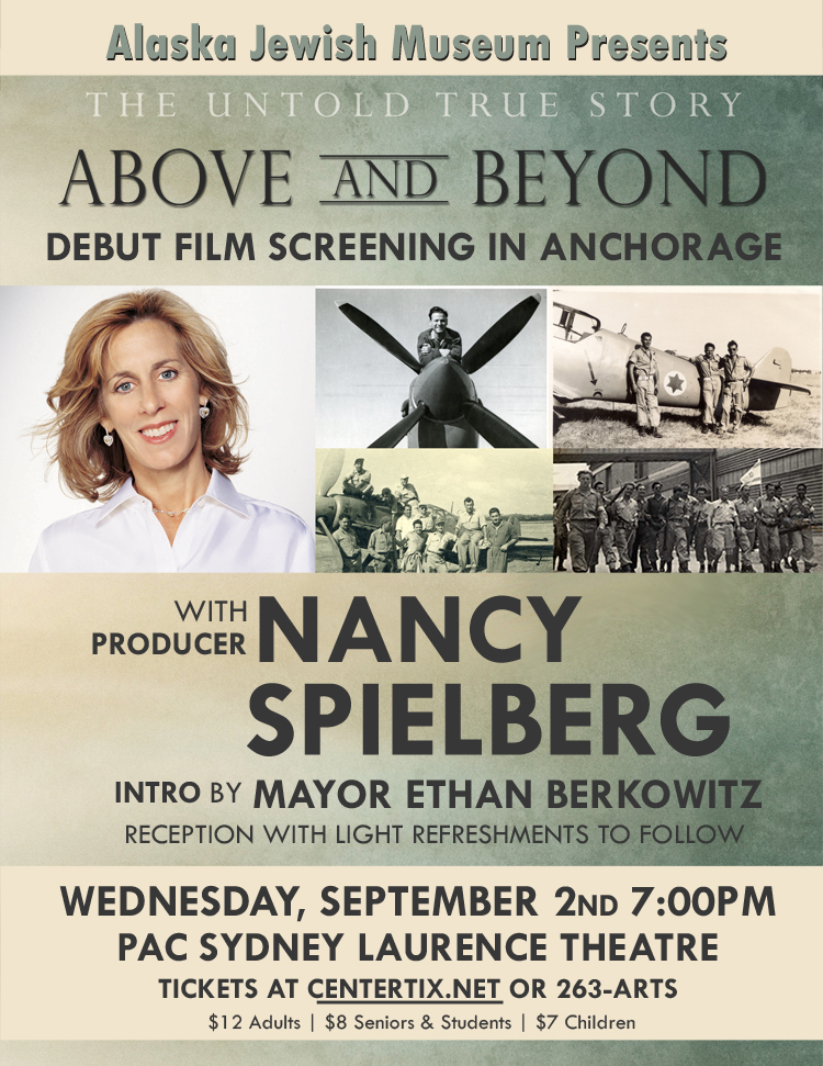 Above and Beyond Film Screening with Producer Nancy Spielberg